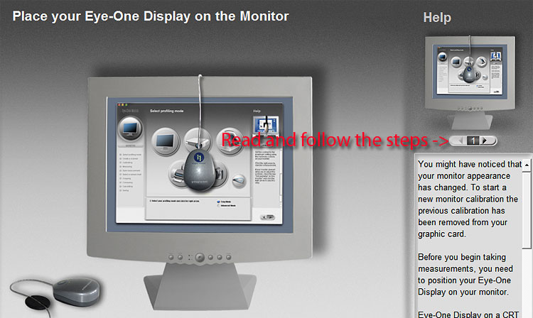 Read and follow the steps of the tutorial and the calibration will be easy and correctly performed.